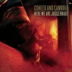 Coheed And Cambria : Here We Are Juggernaut